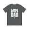 VAN DAD Unisex Jersey Short Sleeve Tee