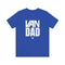 VK VAN DAD Unisex Jersey Short Sleeve Tee