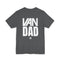 VAN DAD Unisex Jersey Short Sleeve Tee